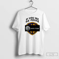 Classic If You See Da Police Janus Films T-Shirts, Hoodie, Sweatshirt | AU01DripNestTees.com