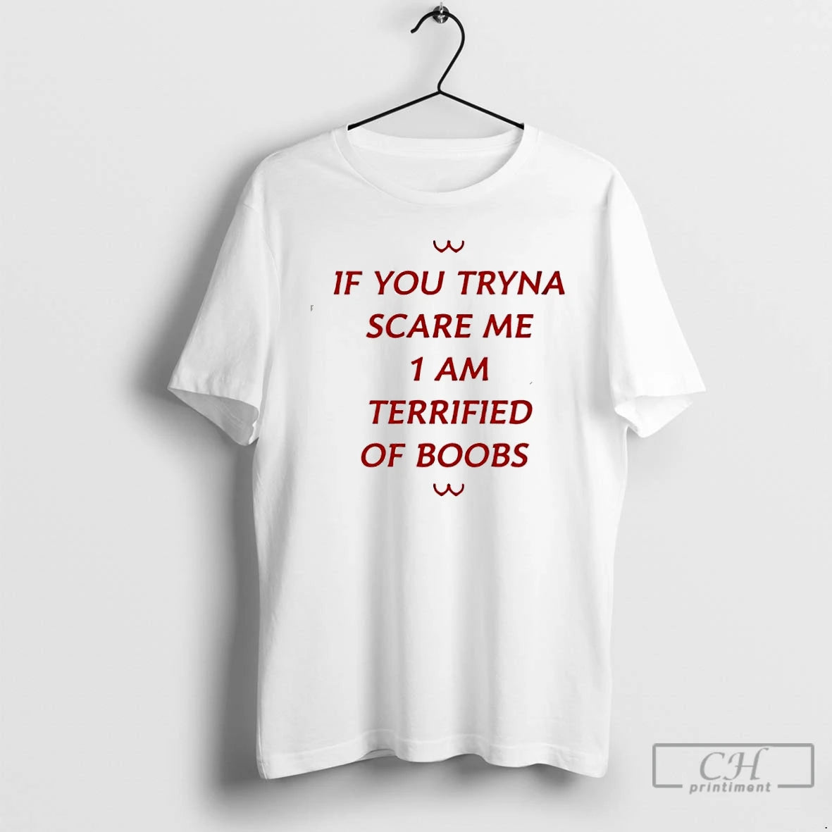 Classic If You Tryna Scare Me I Am Terrified Of Boobs T-Shirts, Hoodie, Sweatshirt | AU01DripNestTees.com
