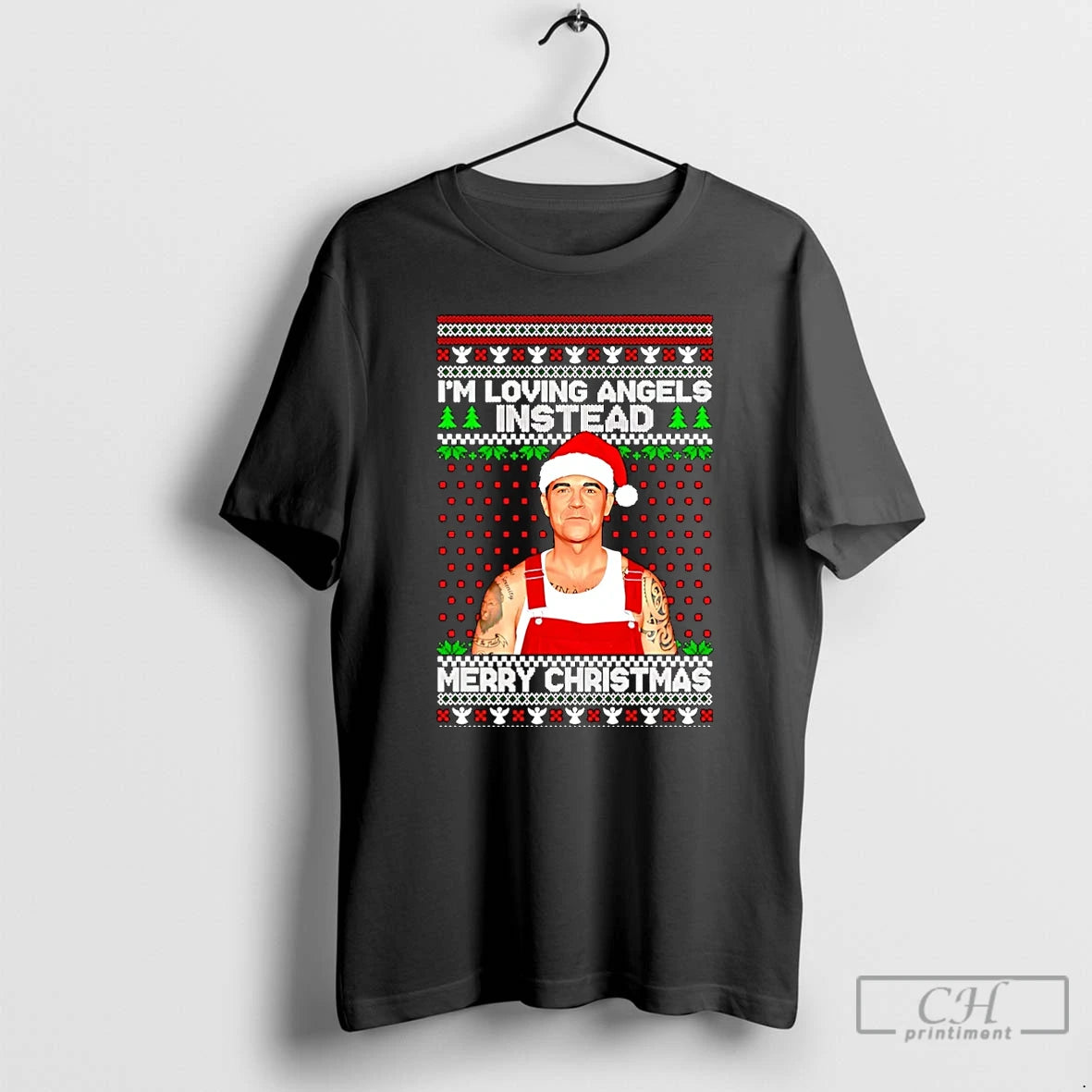 Classic Im Loving Angels Instead Robbie Williams Christmas Christmas T-Shirts, Hoodie, Sweatshirt | AU01DripNestTees.com
