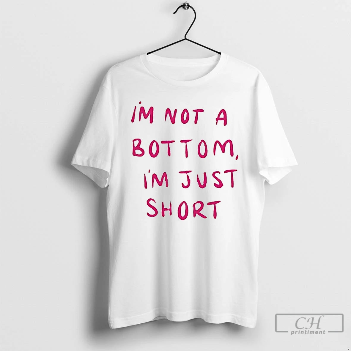Classic Im Not A Bottom Im Just Short T-Shirts, Hoodie, Sweatshirt | AU01DripNestTees.com