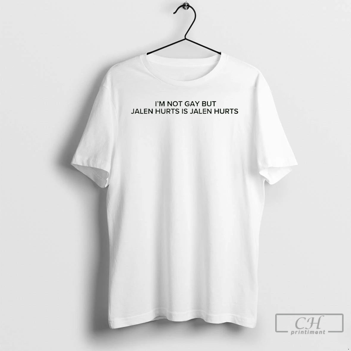 Classic Im Not Gay But Jalen Hurts Is Jalen Hurts T-Shirts, Hoodie, Sweatshirt | AU01DripNestTees.com