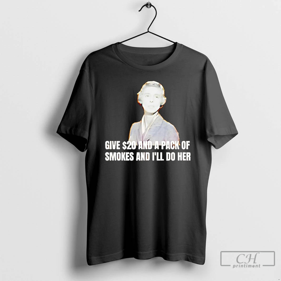 Classic Jane Hathaway Give 20 And A Pack Of Smokes And Ill Do Her T-Shirts, Hoodie, Sweatshirt | AU01DripNestTees.com
