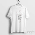 Classic Jesus Gives Life Simple T-Shirts, Hoodie, Sweatshirt | AU01DripNestTees.com