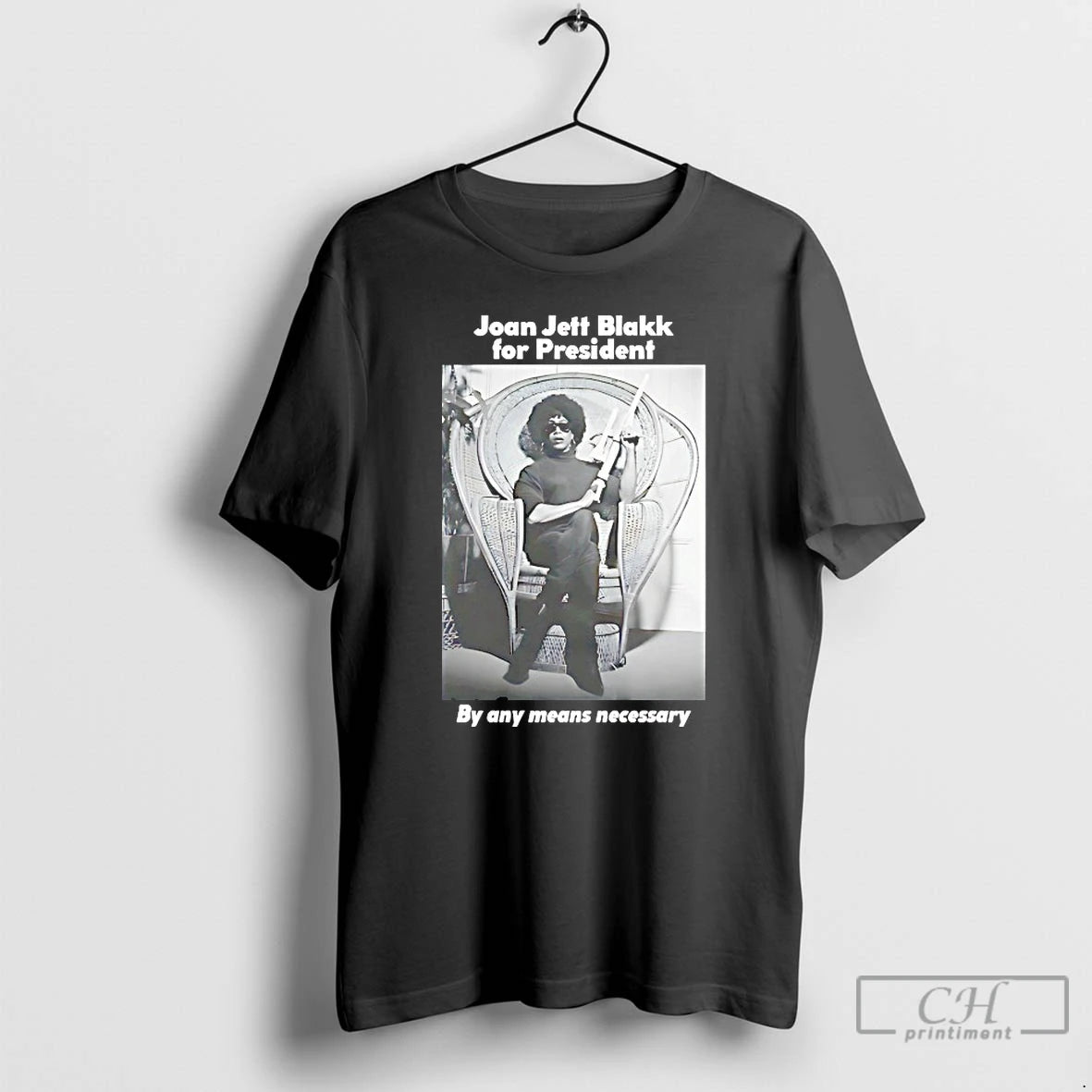 Classic Joan Jett Blakk For President By Any Means Necessary T-Shirts, Hoodie, Sweatshirt | AU01DripNestTees.com
