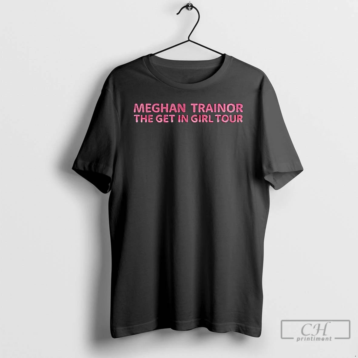 Classic Meghan Trainor The Get In Girl Tour 2026 T-Shirts, Hoodie, Sweatshirt | AU01DripNestTees.com