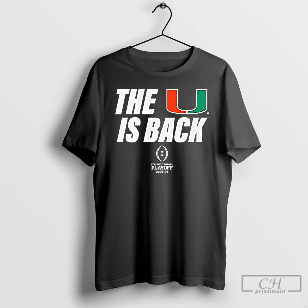 Classic Miami Football 2025 Cfp The U Is Back T-Shirts, Hoodie, Sweatshirt | AU01DripNestTees.com