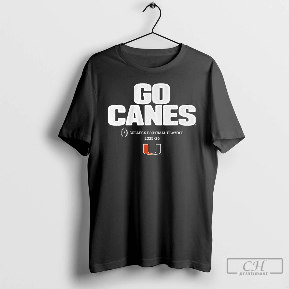 Classic Miami Football Go Canes Cfp Team Slogan 2025 2026 T-Shirts, Hoodie, Sweatshirt | AU01DripNestTees.com