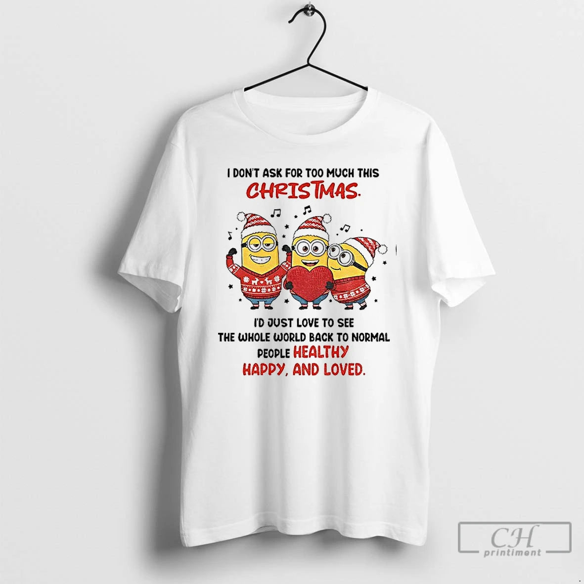 Classic Minion I Dont Ask For Too Much This Christmas Id Just Love To See T-Shirts, Hoodie, Sweatshirt | AU01DripNestTees.com