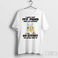 Classic Minion I Have Lost My Mind And Im Making No Effort To Look For T-Shirts, Hoodie, Sweatshirt | AU01DripNestTees.com