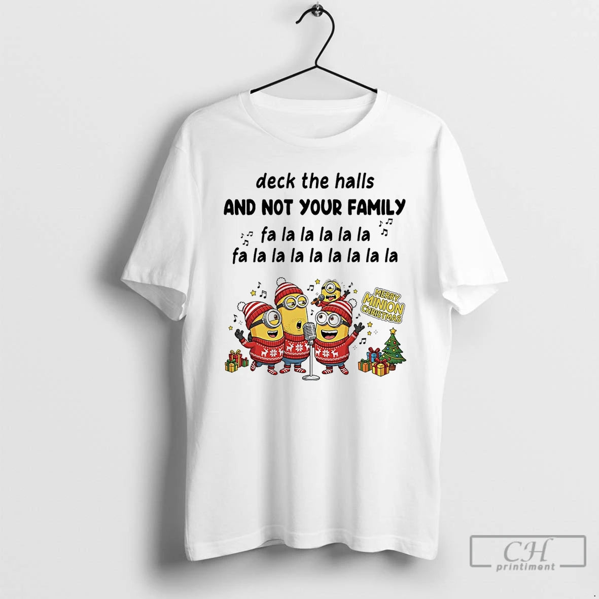 Classic Minion Deck The Halls And Not Your Family Christmas T-Shirts, Hoodie, Sweatshirt | AU01DripNestTees.com