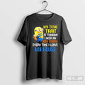 Classic Minion My Toxic Trait Is Thinking I Need An Iced Coffee Every Time T-Shirts, Hoodie, Sweatshirt