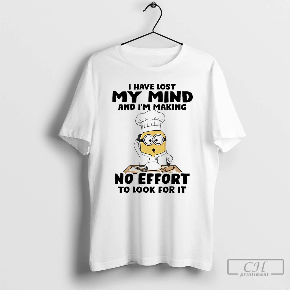 Classic Minions Chef I Have Lost My Mind And Im Making No Effort To Look T-Shirts, Hoodie, Sweatshirt | AU01DripNestTees.com