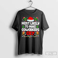 Classic Most Likely To Make Coworker Cry Matching Office Xmas T-Shirts, Hoodie, Sweatshirt | AU01DripNestTees.com