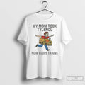 Classic My Mom Took Tylenol Now I Love Trains T-Shirts, Hoodie, Sweatshirt | AU01DripNestTees.com