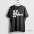 Classic Nebraska Cornhuskers Were Good At Basketball Now T-Shirts, Hoodie, Sweatshirt | AU01DripNestTees.com
