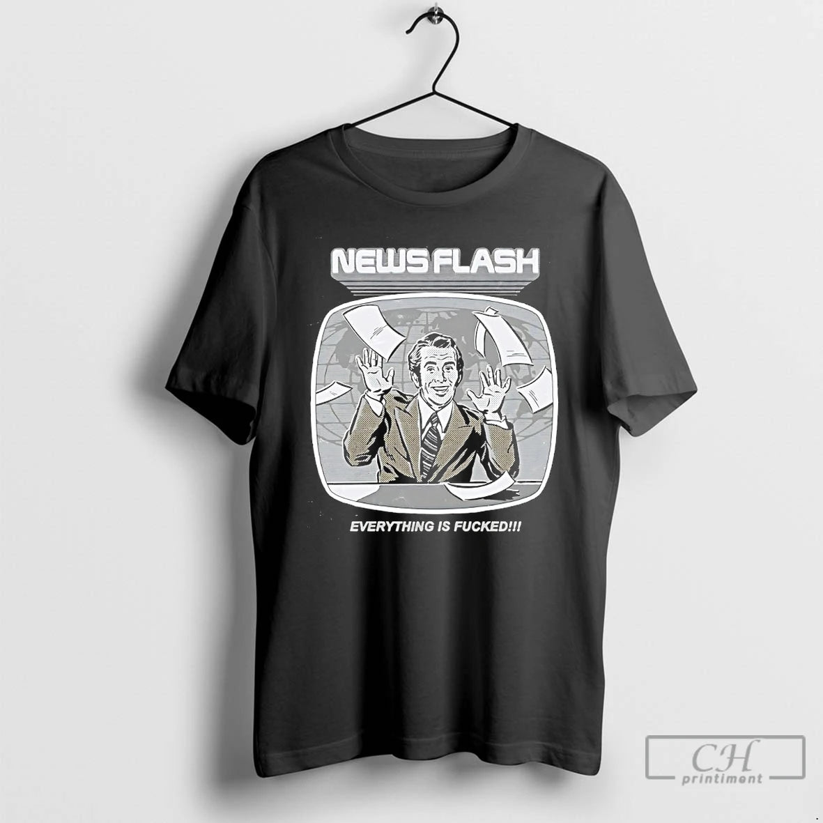 Classic News Flash Everything Is Fucked T-Shirts, Hoodie, Sweatshirt | AU01DripNestTees.com