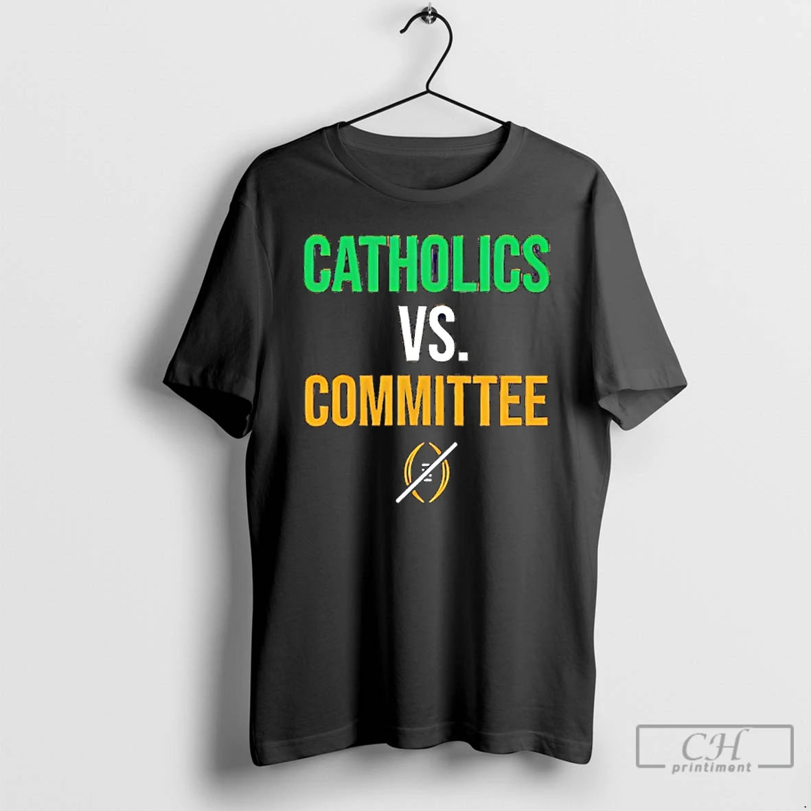 Classic Notre Dame Football Catholics Vs Committee T-Shirts, Hoodie, Sweatshirt | AU01DripNestTees.com