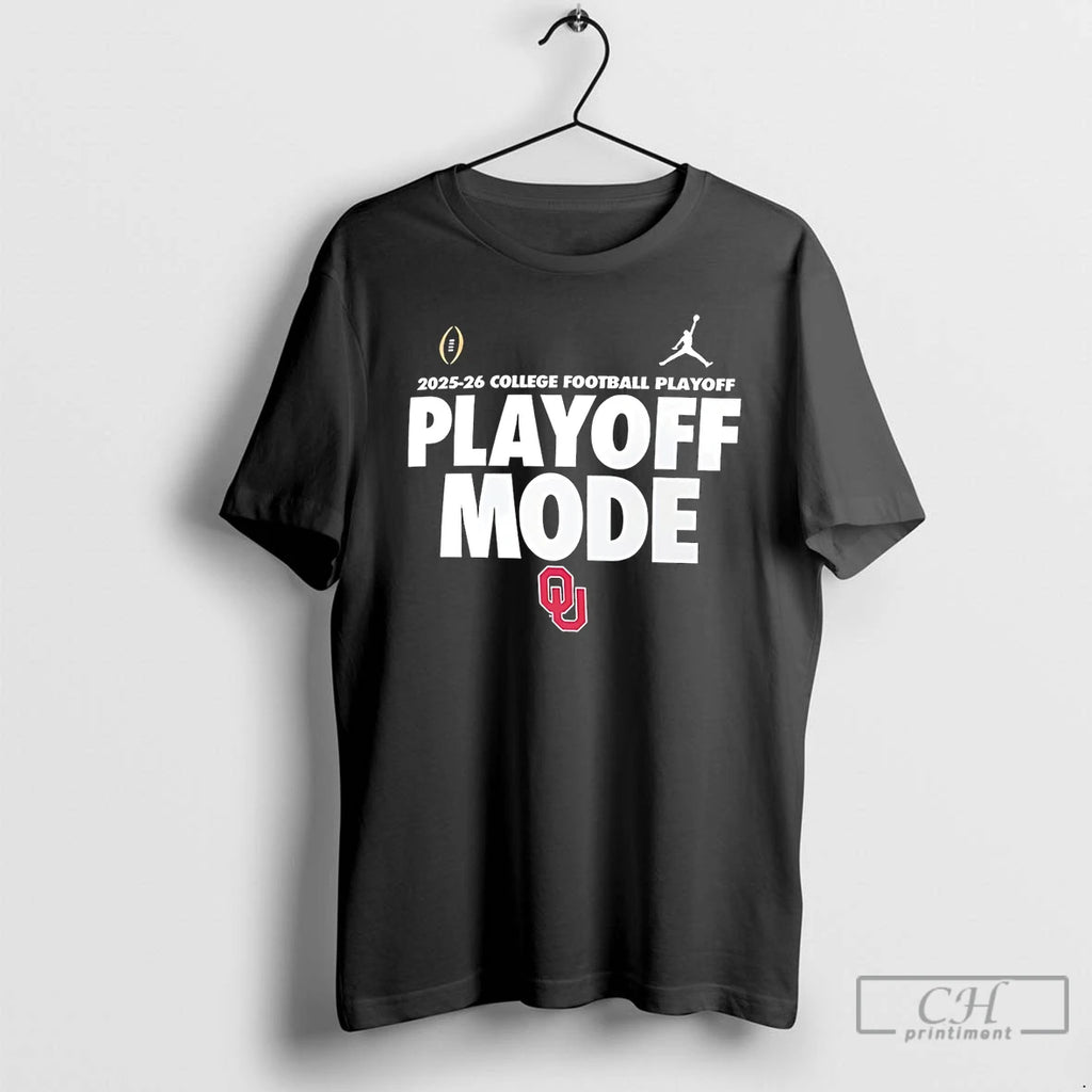 Classic Oklahoma Sooners 2025 Cfp Playoff Mode T-Shirts, Hoodie, Sweatshirt | AU01DripNestTees.com