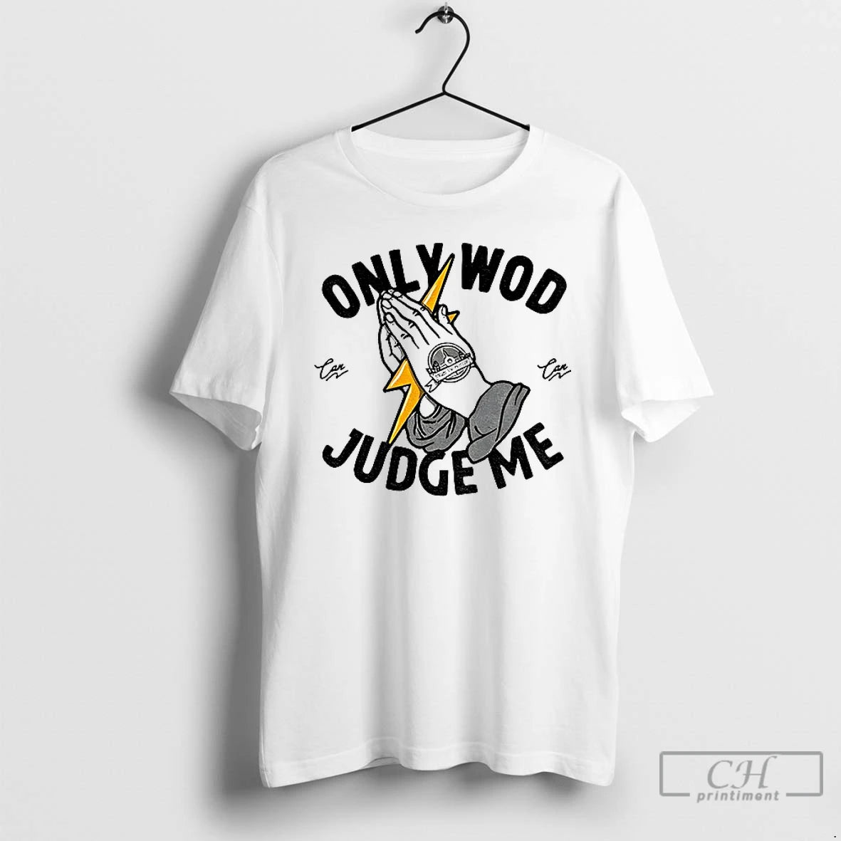 Classic Only Wod Can Judge Me T-Shirts, Hoodie, Sweatshirt | AU01DripNestTees.com
