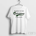 Classic Probably The Best Coach Driver In The World T-Shirts, Hoodie, Sweatshirt | AU01DripNestTees.com