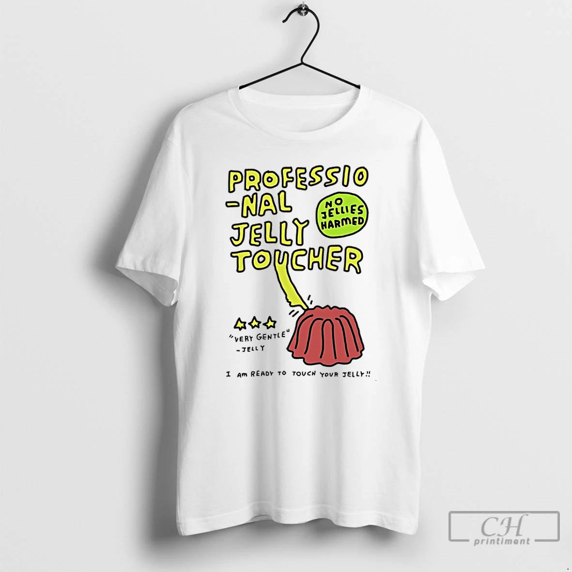 Classic Professional Jelly Toucher I Am Ready To Touch Your Jelly T-Shirts, Hoodie, Sweatshirt | AU01DripNestTees.com