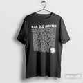 Classic R I P Old Austin Gone But Not Forgotten T-Shirts, Hoodie, Sweatshirt | AU01DripNestTees.com