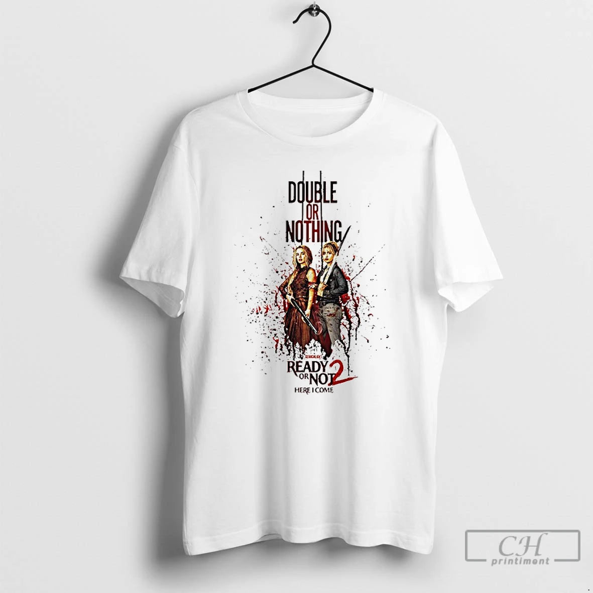 Classic Ready Or Not 2 Here I Come First Movie In Theaters April 10 2026 T-Shirts, Hoodie, Sweatshirt | AU01DripNestTees.com