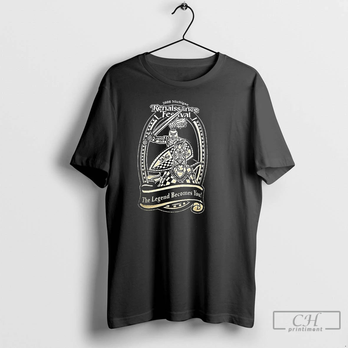 Classic Renaissance Festival The Legend Becomes You T-Shirts, Hoodie, Sweatshirt | AU01DripNestTees.com