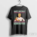 Classic Ricky Bobby Happy Birthday 8 Pound Six Ounce Newborn Infant Jesus Tacky Ugly Christmas T-Shirts, Hoodie, Sweatshirt