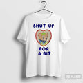 Classic Shut Up For Bit T-Shirts, Hoodie, Sweatshirt | AU01DripNestTees.com