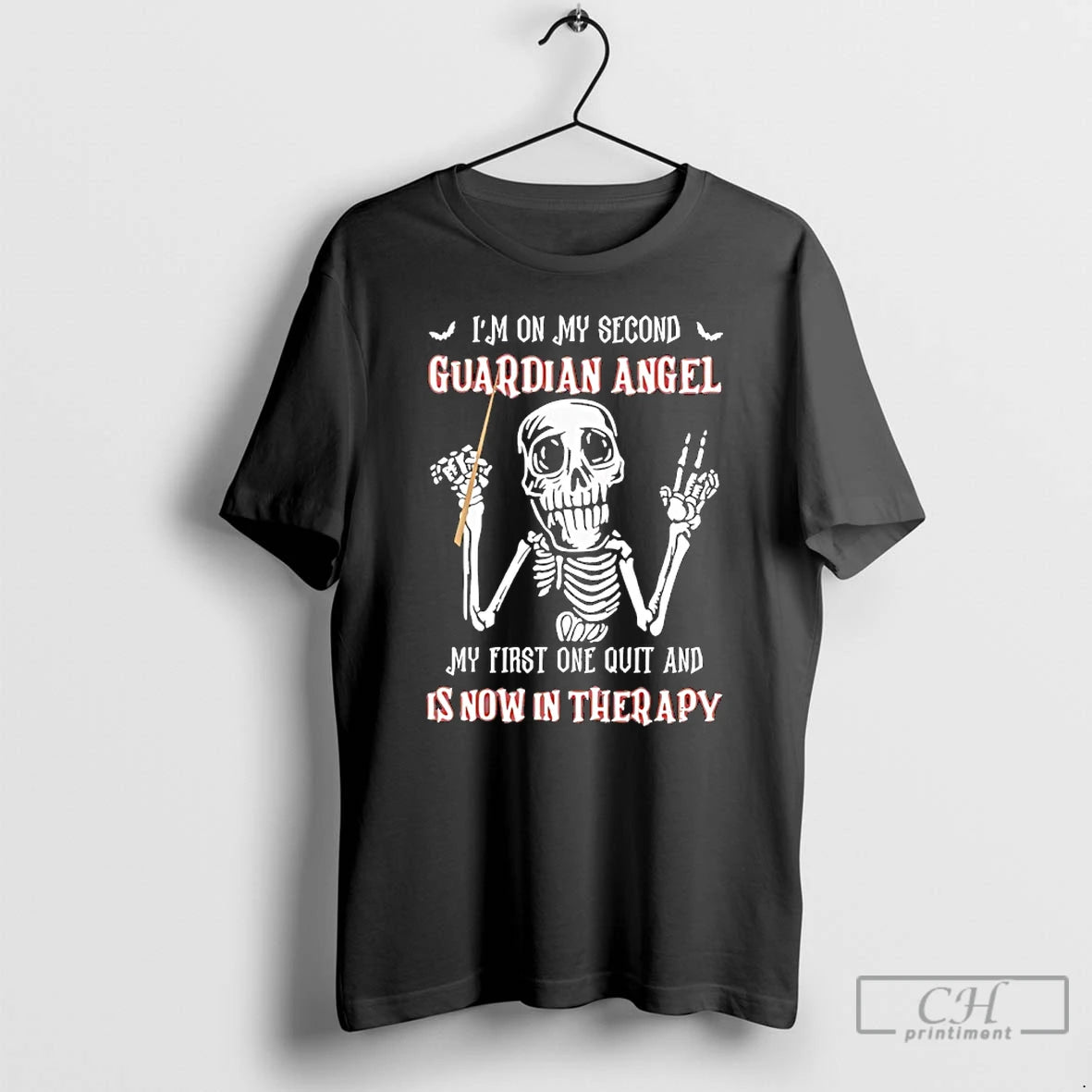 Classic Skeleton Im On My Second Guardian Angel My First One Out And Is Now T-Shirts, Hoodie, Sweatshirt