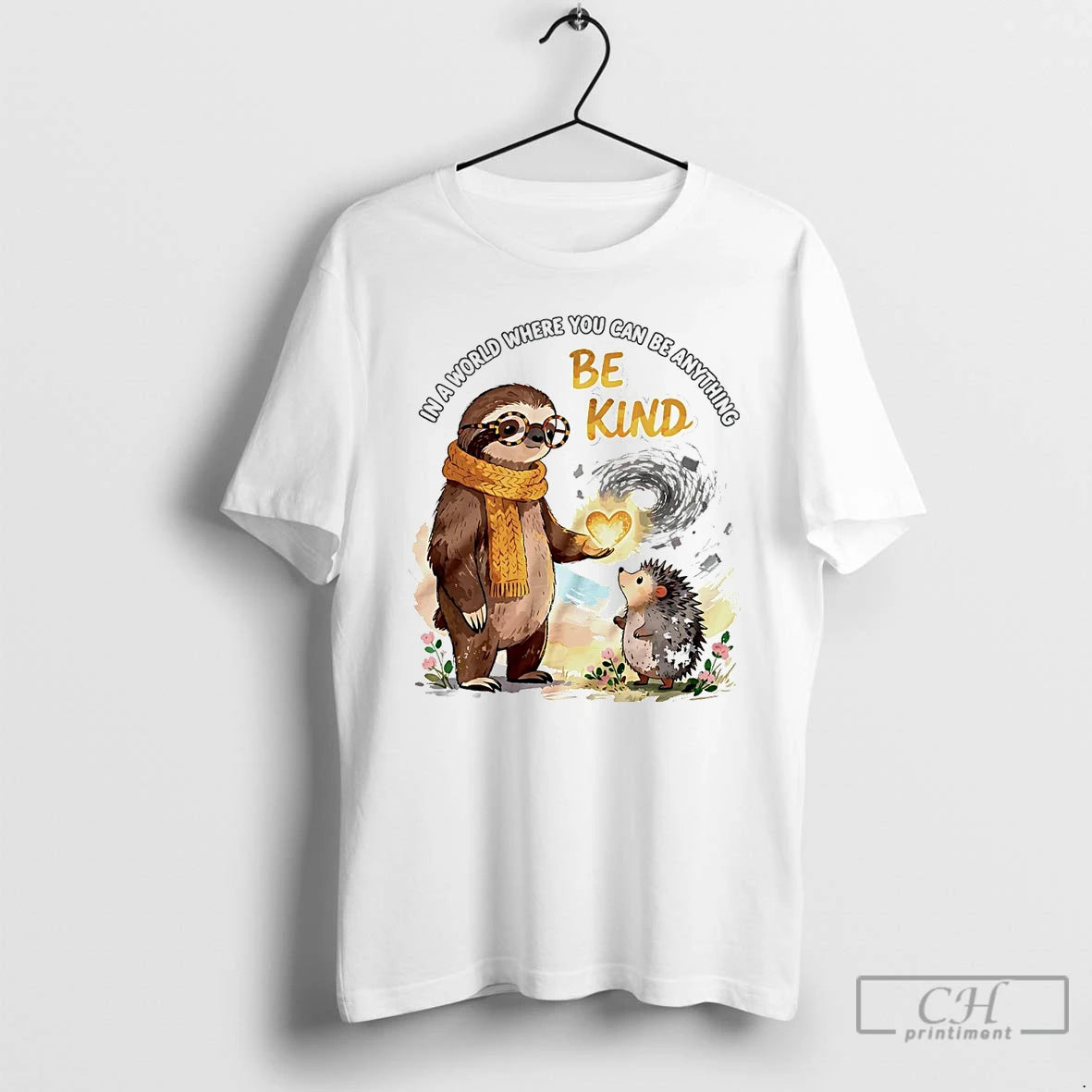 Classic Sloth In A World Where You Can Be Anything Be Kind T Shirts Sweater Hoodie, Sweatshirt | AU01DripNestTees.com