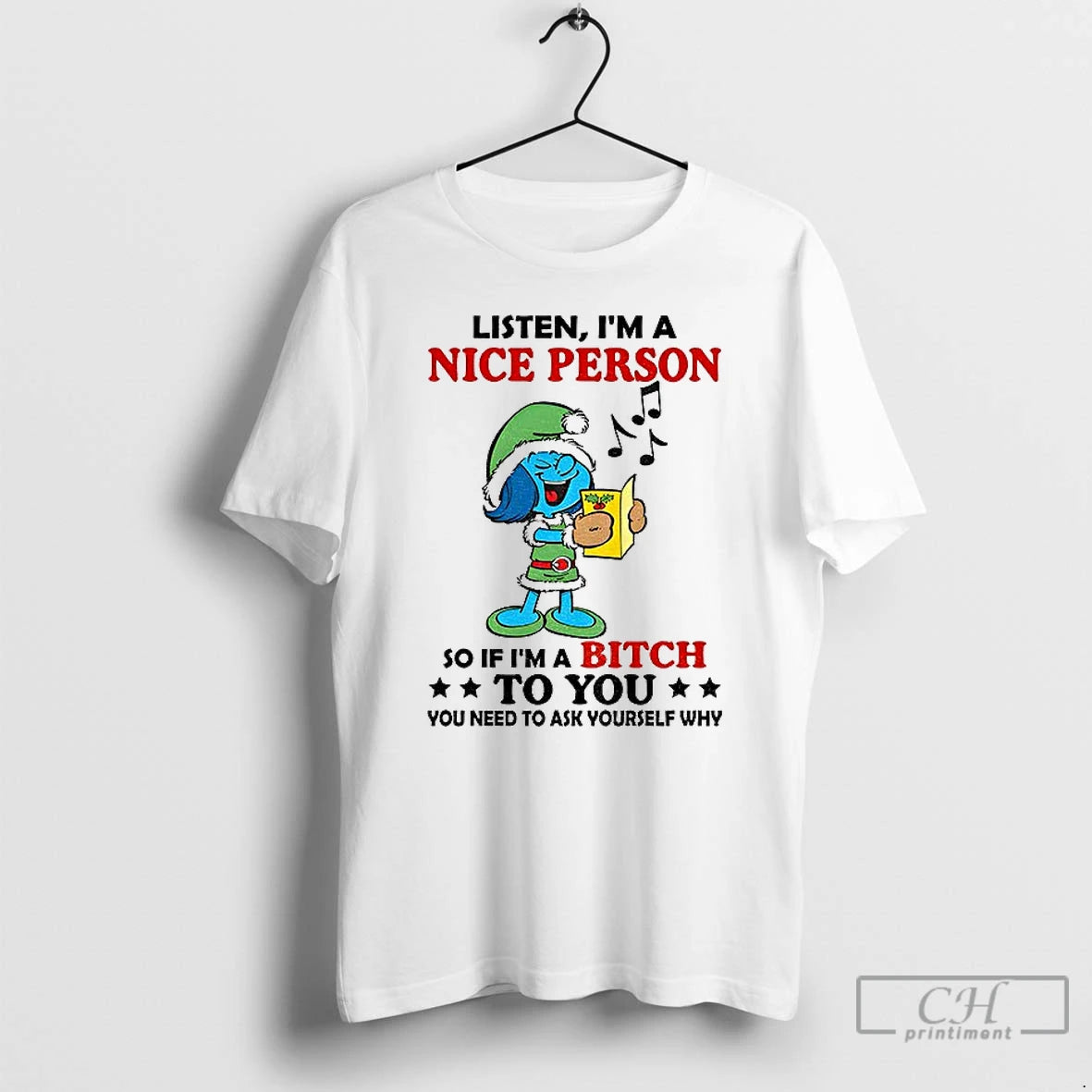 Classic Smurf Listen Im A Nice Person So If Im A Bitch To You You T-Shirts, Hoodie, Sweatshirt | AU01DripNestTees.com