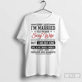 Classic Sorry Im Married To A Freakin Sexy Wife But I Am Her King T-Shirts, Hoodie, Sweatshirt | AU01DripNestTees.com