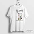 Classic Still Tippin Lowly Loud And Banging T-Shirts, Hoodie, Sweatshirt | AU01DripNestTees.com
