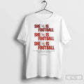 Classic Tampa Bay Buccaneers She Is Football 2025 T-Shirts, Hoodie, Sweatshirt | AU01DripNestTees.com