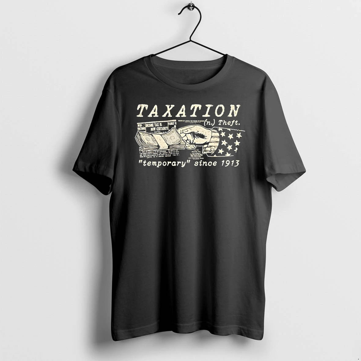 Classic Taxation Theft Temporary Since 1913 Shirts Sweater