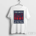 Classic The Grove At Ole Miss T-Shirts, Hoodie, Sweatshirt | AU01DripNestTees.com