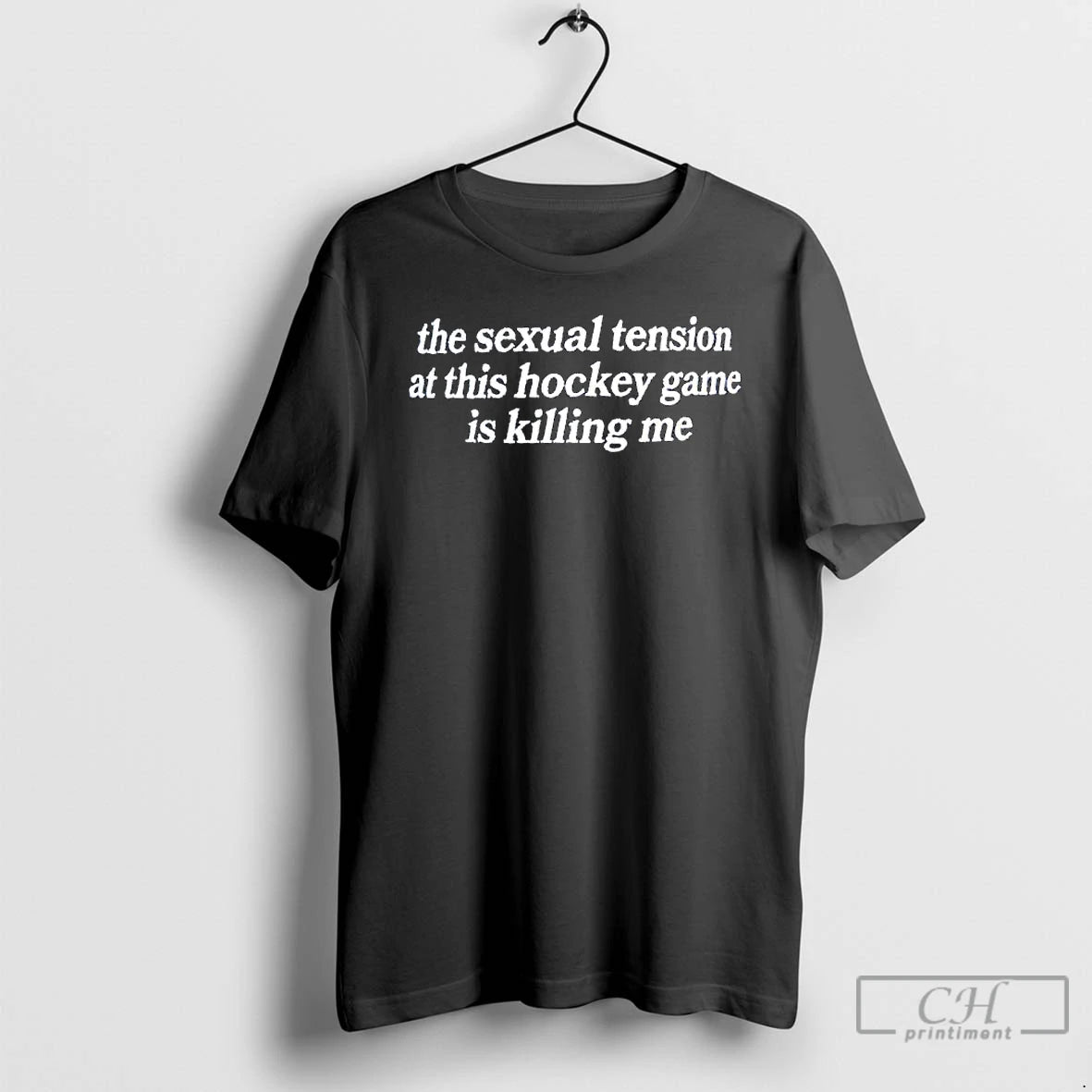 Classic The Sexual Tension At This Hockey Game Is Killing Me Text T Shirts Sweater Hoodie, Sweatshirt | AU01DripNestTees.com
