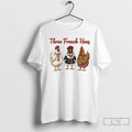 Classic Three French Hens Christmas T-Shirts, Hoodie, Sweatshirt | AU01DripNestTees.com