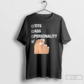 Classic Tits Ass Personality Toes Checklist Leg Graphic T-Shirts, Hoodie, Sweatshirt | AU01DripNestTees.com