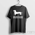 Classic Try Not To Trip Over My Wiener Jeremy Usbourne T-Shirts, Hoodie, Sweatshirt | AU01DripNestTees.com