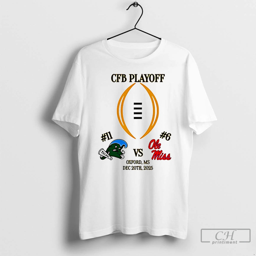 Classic Tulane Vs Ole Miss 2025 Cfp First Rd Playoff Game 3 T Shirts Sweater Hoodie, Sweatshirt | AU01DripNestTees.com
