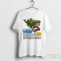 Classic Turtle Getting Old Is Weird Because Youre Still Kid That Same Enthusiastic T Shirts Hoodie, Sweatshirt