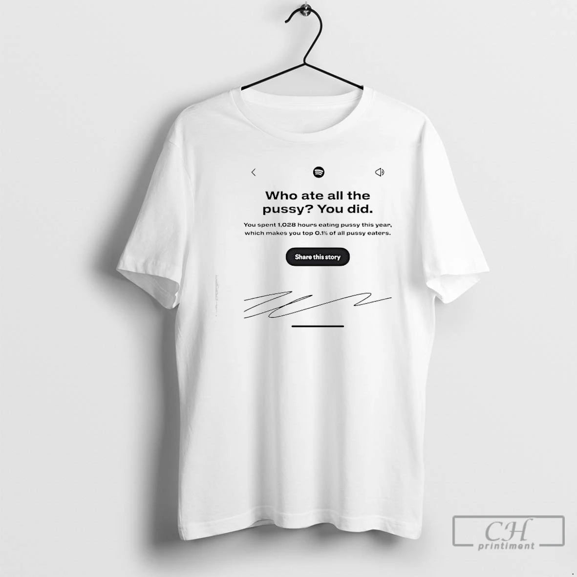 Classic Who Ate All The Pussy You Did Share This Story Signature T Shirts Sweater Hoodie, Sweatshirt | AU01DripNestTees.com