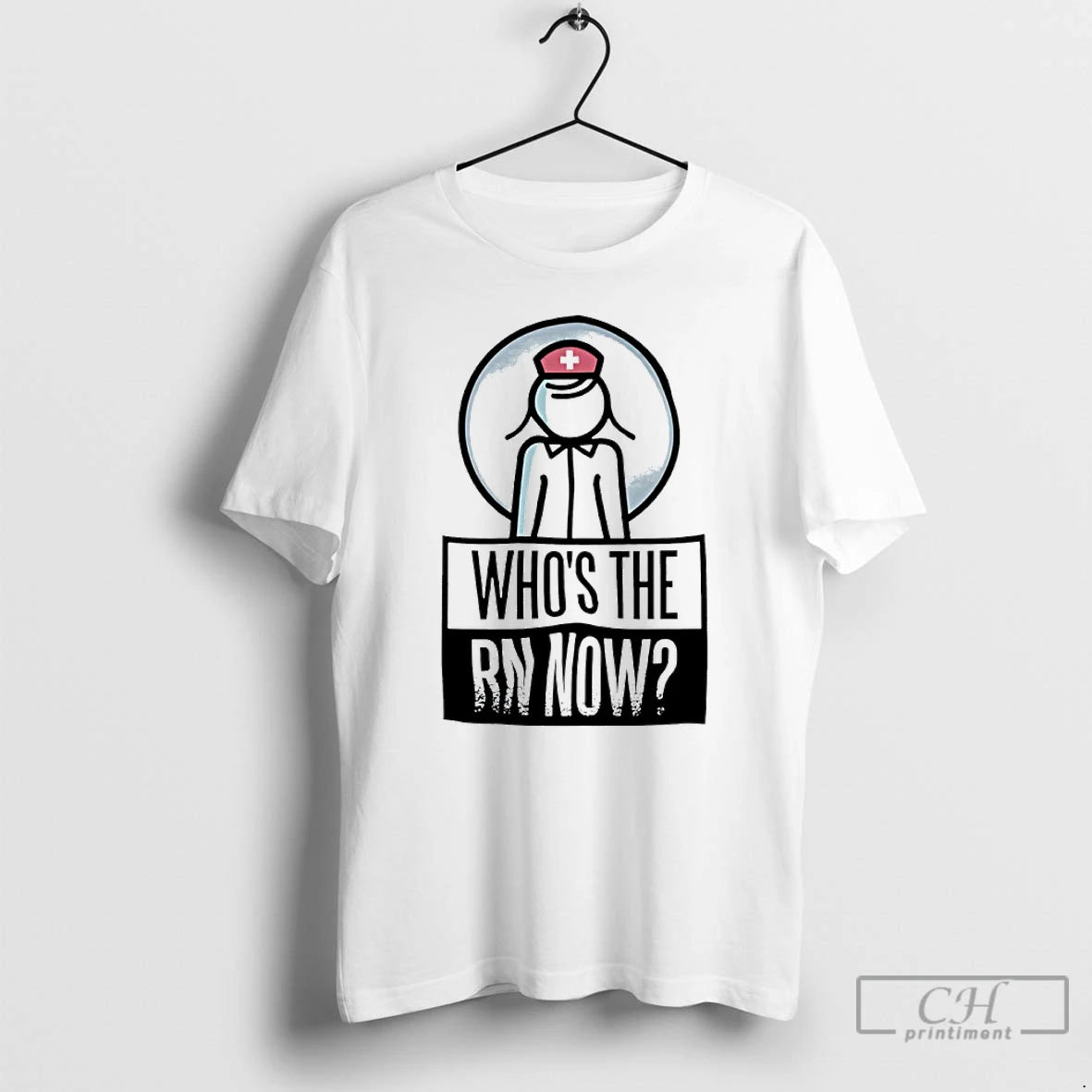 Classic Whos The Rn Now Nurse T-Shirts, Hoodie, Sweatshirt | AU01DripNestTees.com
