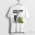 Classic Wizard Mall T-Shirts, Hoodie, Sweatshirt | AU01DripNestTees.com