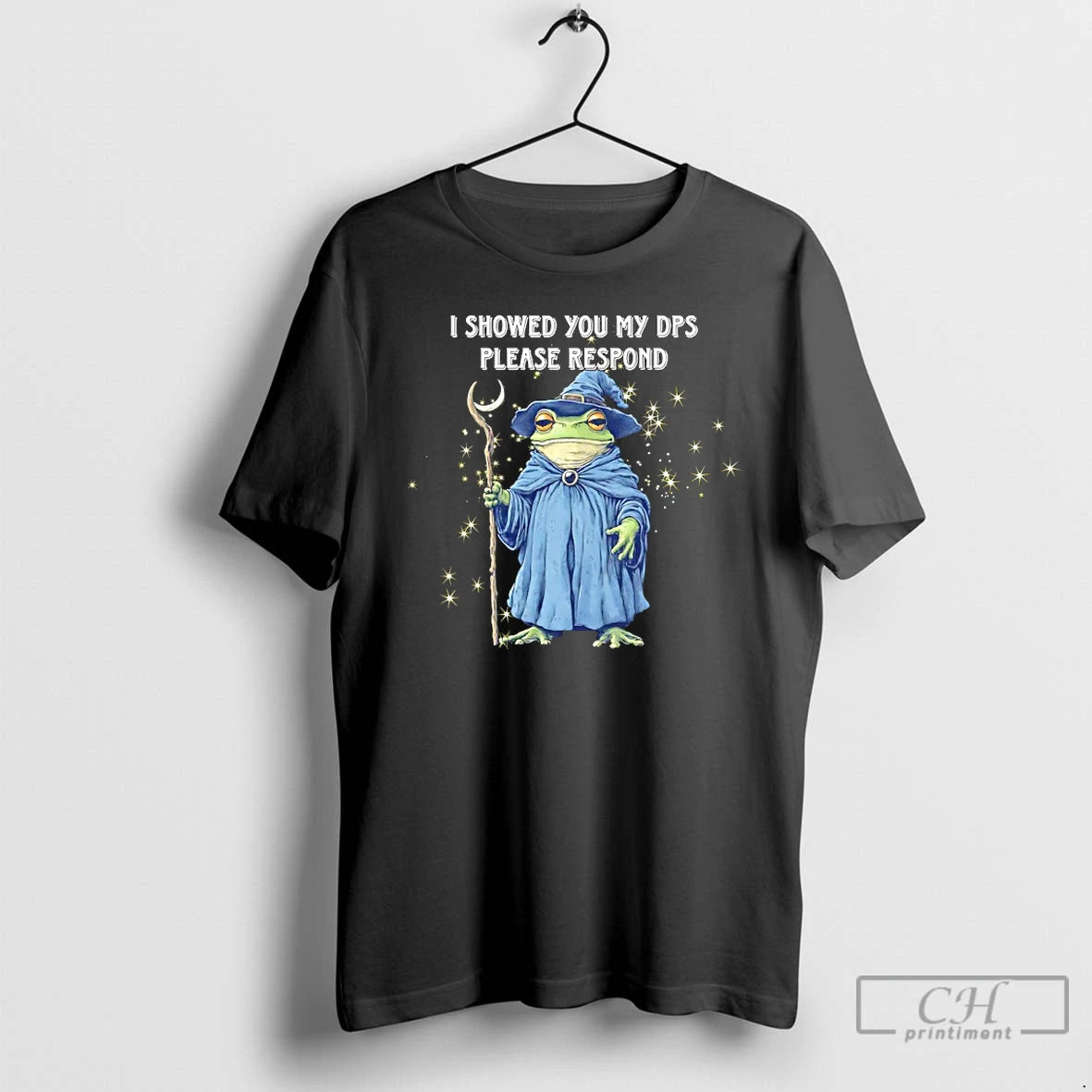 Classic Wizard Frog I Showed You My Dps Please Respond T-Shirts, Hoodie, Sweatshirt | AU01DripNestTees.com