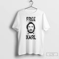 Classic Workaholics Free Karl Portrait T-Shirts, Hoodie, Sweatshirt | AU01DripNestTees.com