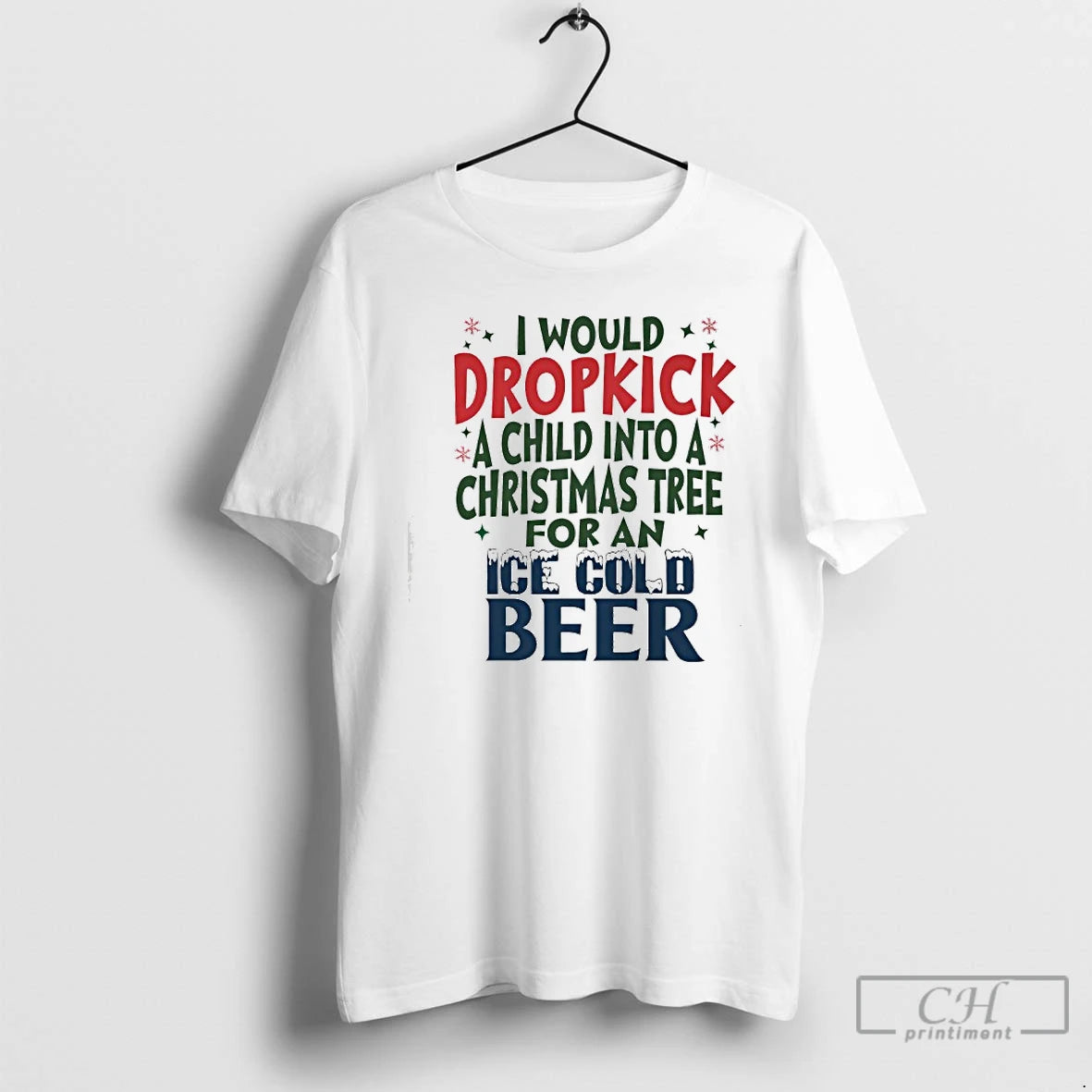 Classic Would Dropkick A Child Into A Christmas Tree For An Ice Cold Beer T-Shirts, Hoodie, Sweatshirt | AU01DripNestTees.com